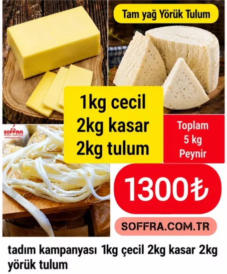 tadım kampanyası 1kg çecil 2kg kasar 2kg yörük tulum 